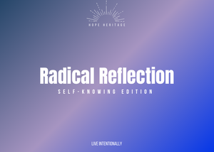 Radical Reflection Card Deck: The Self-Knowing Edition